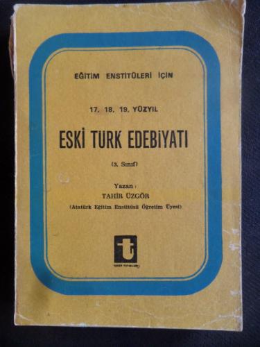 Eski Türk Edebiyatı Tahir Üzgör