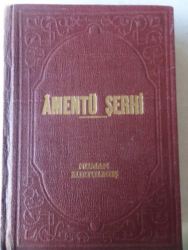 Amentü Şerhi Numan Kurtulmuş