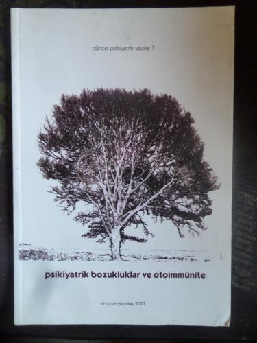 Psikiyatrik Bozukluklar ve Otoimmünite