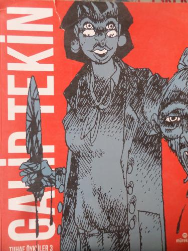 Galip Tekin Tuhaf Öyküler 3