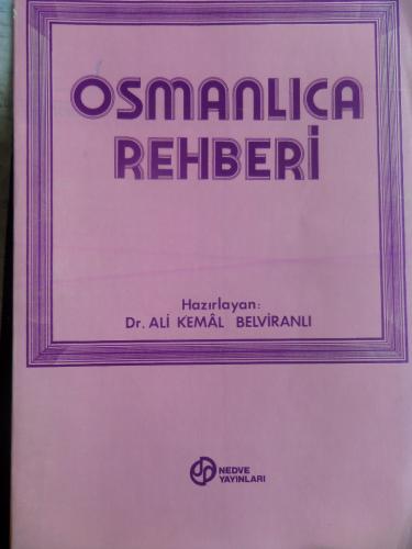 Osmanlıca Rehberi Ali Kemal Belviranlı