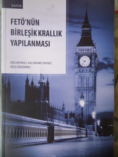 Fetö'nün Birleşik Krallık Yapılanması