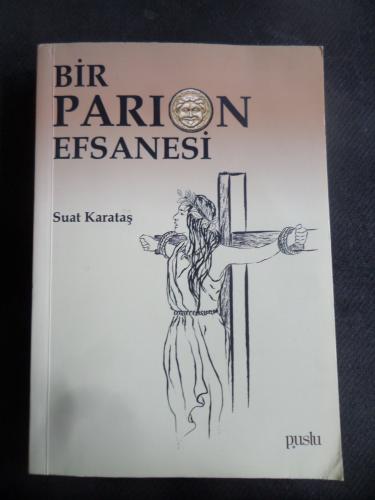 Bir Parion Efsanesi