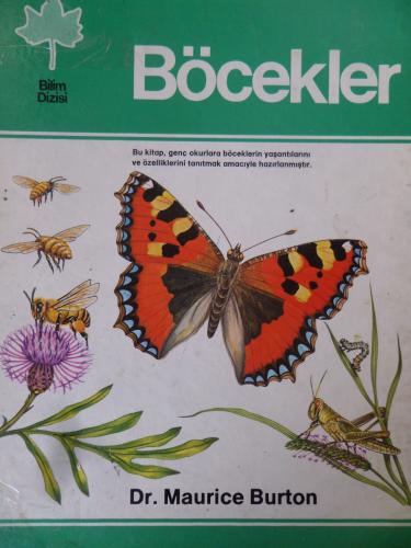 Böcekler - Bilim Dizisi 7 Maurice Burton