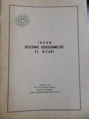 İnsan Beslenme Gereksinmeleri El Kitabı