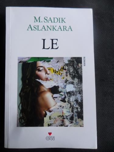 Le M. Sadık Aslankara