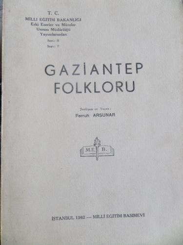 Gaziantep Folkloru Ferruh Arsunar Ferruh Arsunar