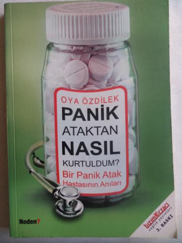 Panik Ataktan Nasıl Kurtuldum? Oya Özdilek