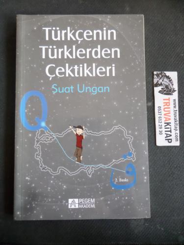 Türkçenin Türklerden Çektikleri Suat Ungan