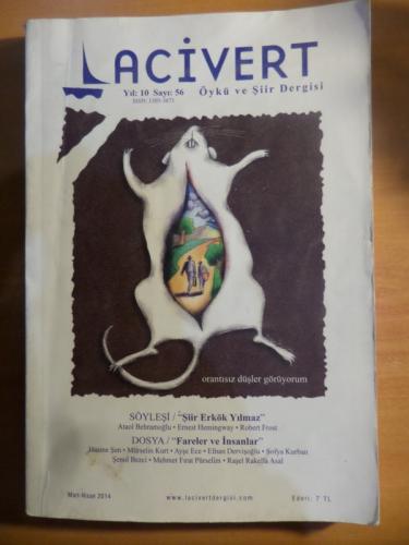 Lacivert Öykü ve Şiir Dergisi 2014 / 56 - Orantısız Düşler Görüyorum