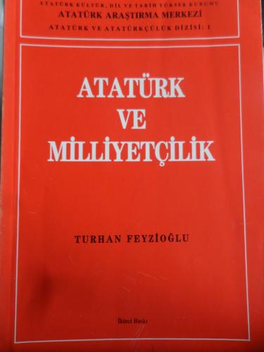 Atatürk ve Milliyetçilik Turhan Feyzioğlu