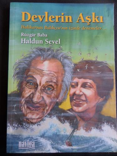 Devlerin Aşkı - Halikarnas Balıkçısı'nın İzinde Denemeler