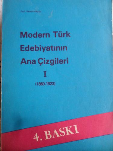 Modern Türk Edebiyatının Ana Çizgileri I