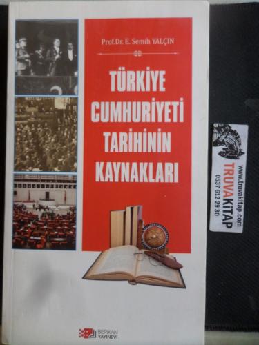 Türkiye Cumhuriyeti Tarihinin Kaynakları