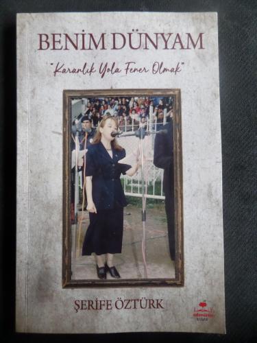 Benim Dünyam Şerife Öztürk