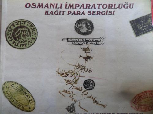 Osmanlı İmparatorluğu Kağıt Sergisi