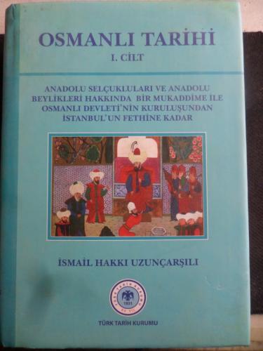 Osmanlı Tarihi I. Cilt