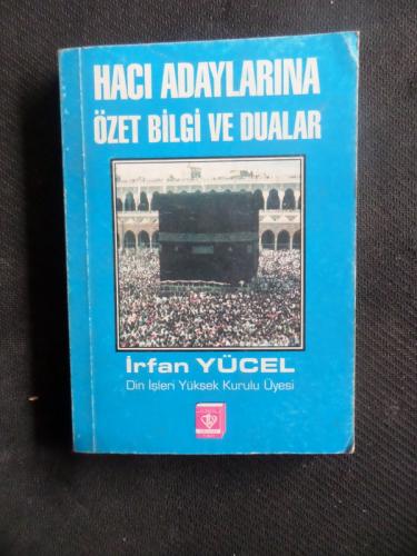 Hacı Adaylarına Özet Bilgi ve Dualar