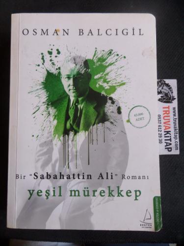 Yeşil Mürekkep - Bir Sabahattin Ali Romanı