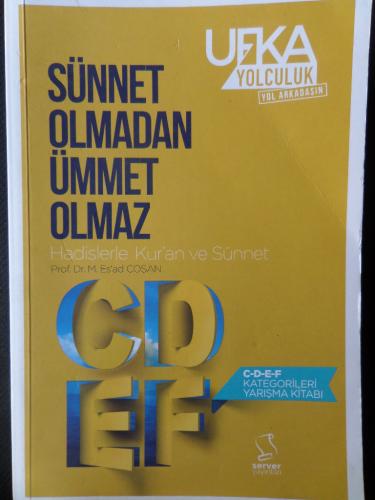 Sünnet Olmadan Ümmet Olmaz