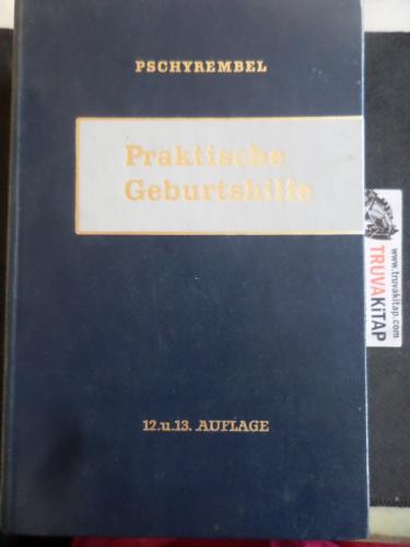 Praktische Geburtshilfe