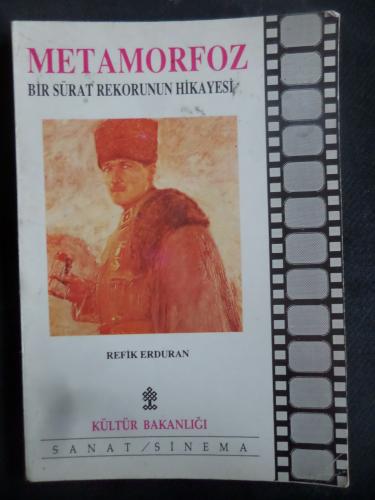 Metamorfoz - Bir Sürat Rekorunun Hikayesi Refik Erduran