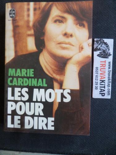 Les Mots Pour Le Dire