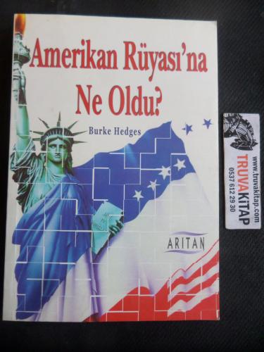 Amerikan Rüyası'na Ne Oldu