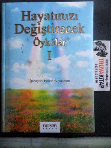 Hayatınızı Değiştirecek Öyküler I