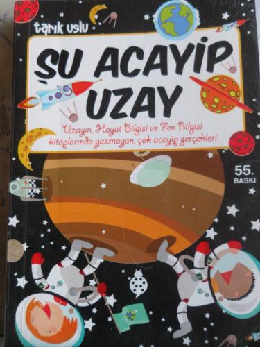 Şu Acayip Uzay Tarık Uslu