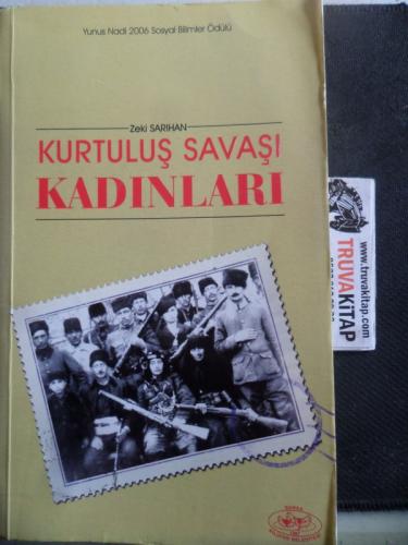 Kurtuluş Savaşı Kadınları Zeki Sarıhan