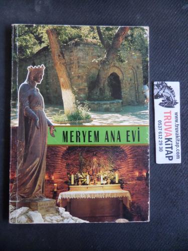 Meryem Ana Evi Selçuk - Efes