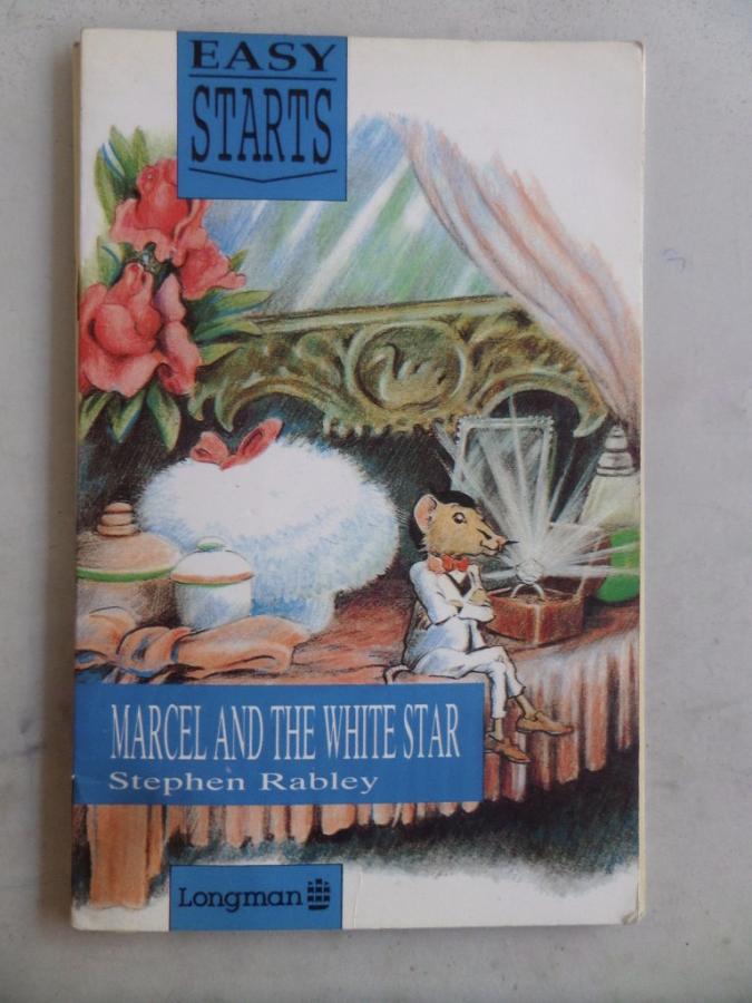 Marcel And The White Star Stephen Rabley