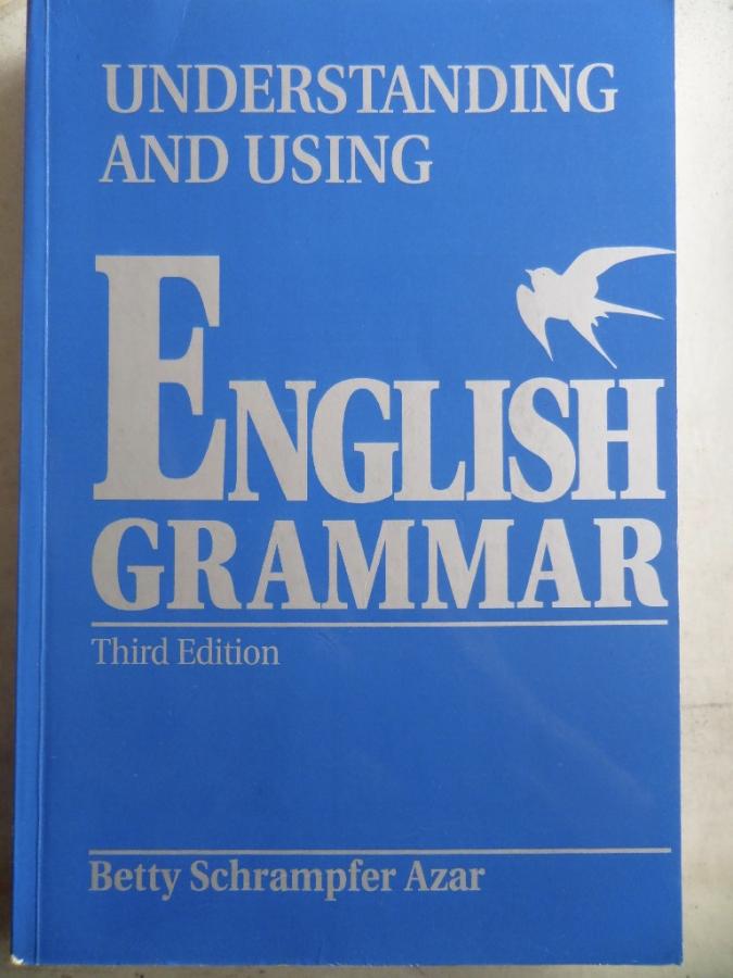 Understanding And Using English Grammar Betty Schrampfer Azar understanding-and-using-english-grammar-betty-schrampfer-azar